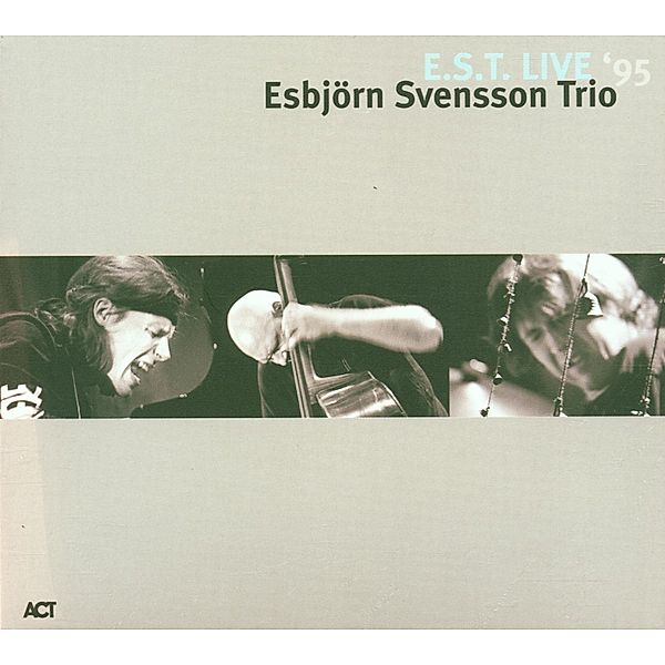 Live '95, e.s.t.-Esbjörn Svensson Trio