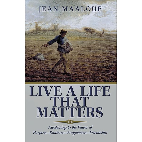 Live a Life That Matters, Jean Maalouf