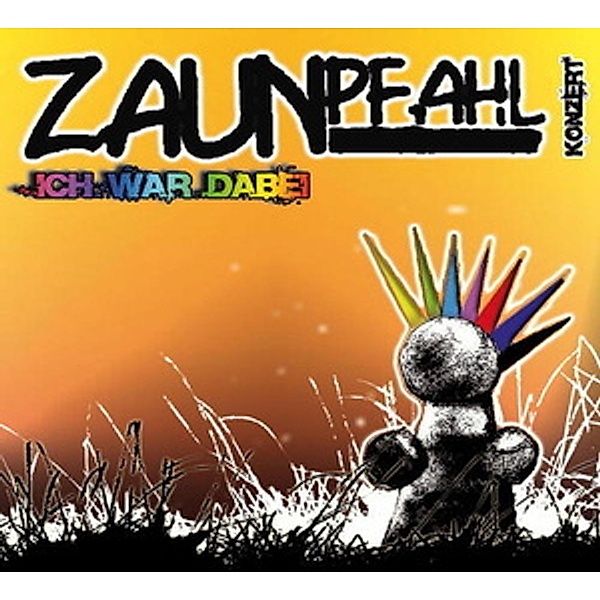 Live Album + DVD, Zaunpfahl