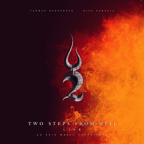 Live-An Epic Music Experience, Two Steps From Hell, Thomas Bergersen, Nick Phoe