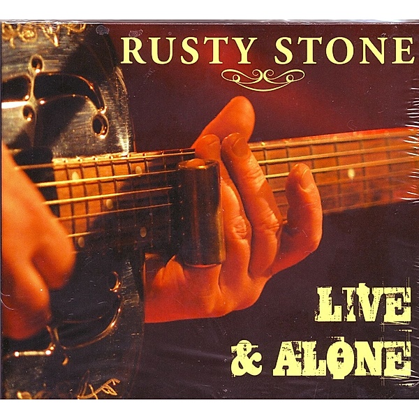 Live And Alone, Rusty Stone