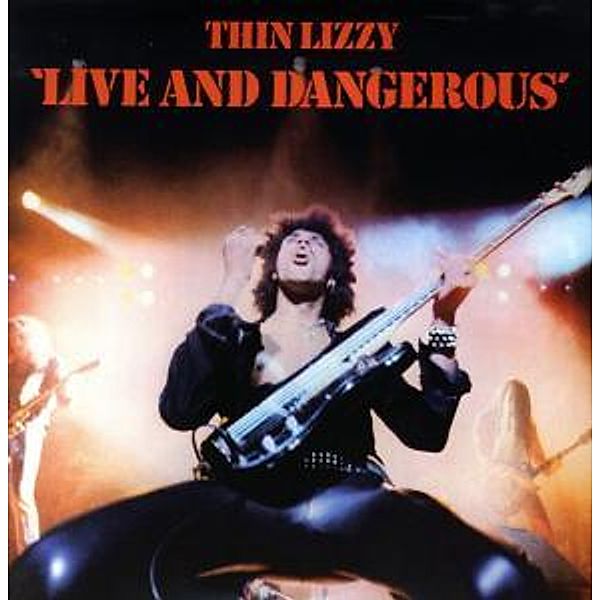 Live And Dangerous (Vinyl), Thin Lizzy