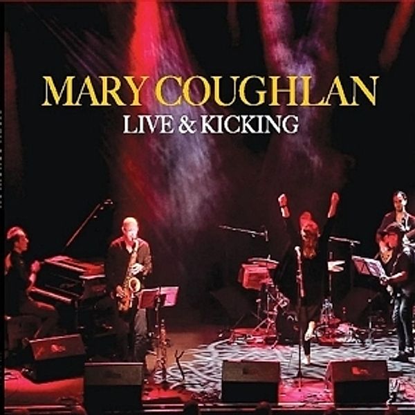 Live And Kicking, Mary Coughlan