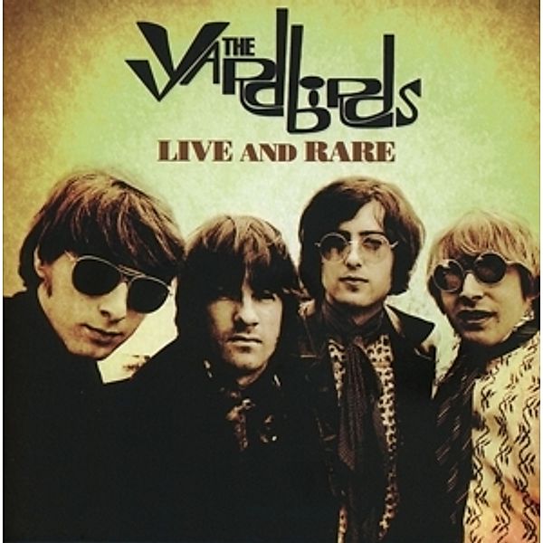 Live And Rare, The Yardbirds