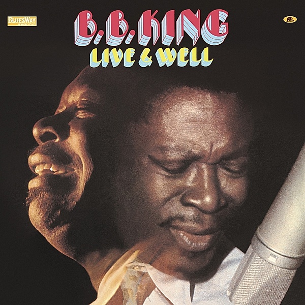 Live And Well (180gram Vinyl), B.b. King