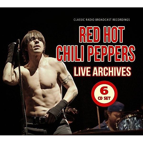 Live Archives/Radio Broadcasts, Red Hot Chili Peppers