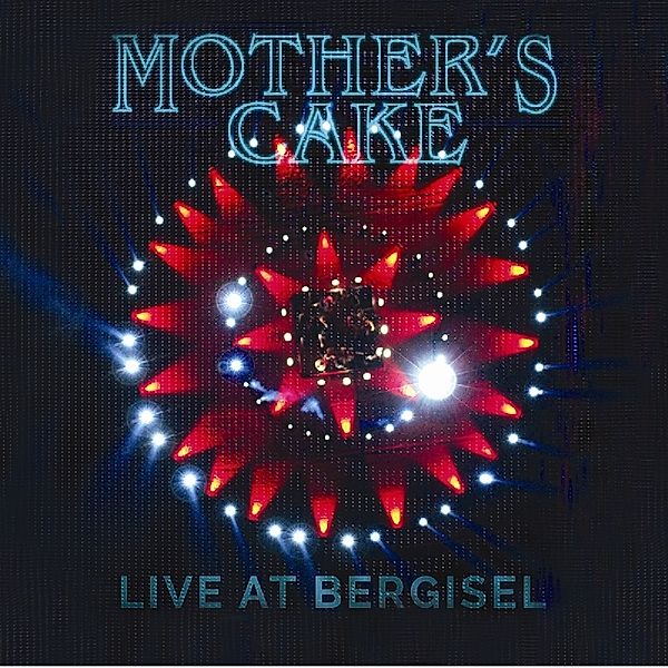 Live At Bergisel, Mother's Cake