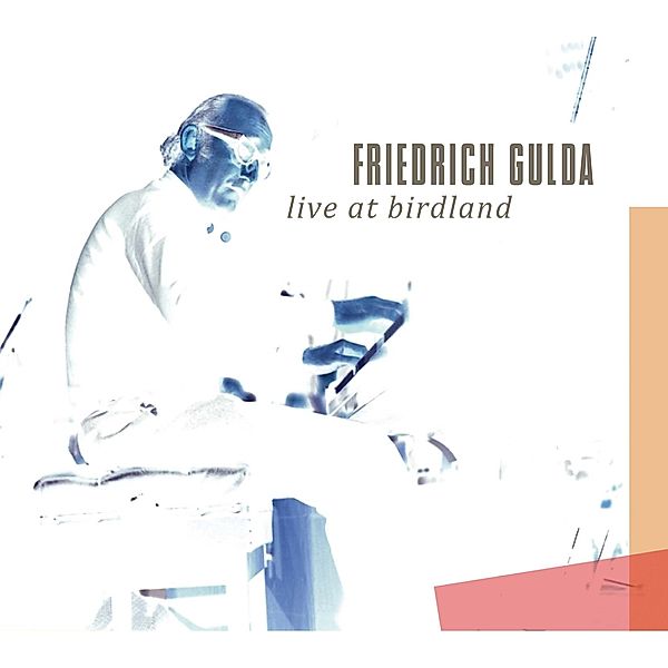Live At Birdland, Friedrich Gulda