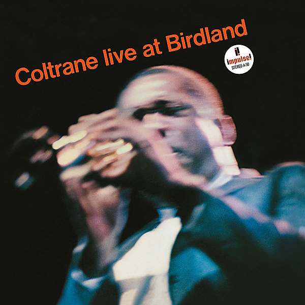 Live At Birdland, John Coltrane