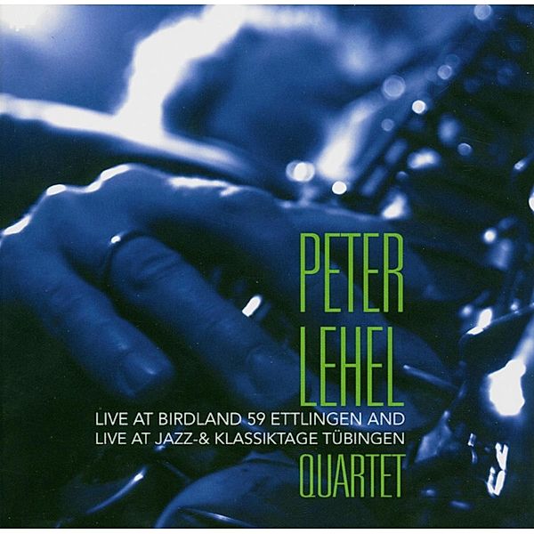 Live At Birdland 59-Ettlingen 2004/Live, Peter Lehel Quartet, Viviane De Farias