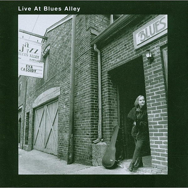 Live At Blues Alley, Eva Cassidy