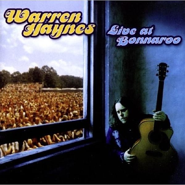 Live At Bonnaroo, Warren Haynes