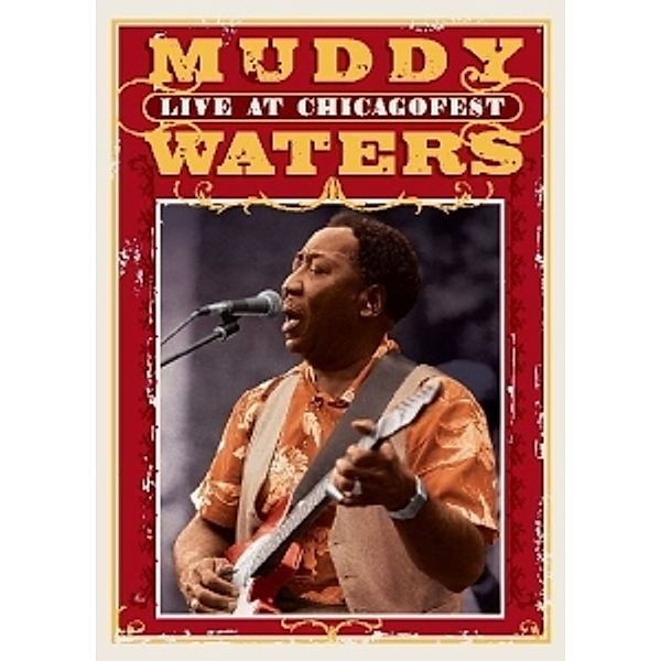 Live At Chicagofest, Muddy Waters