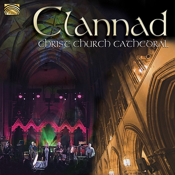 Live At Christ Church Cathedral, Clannad