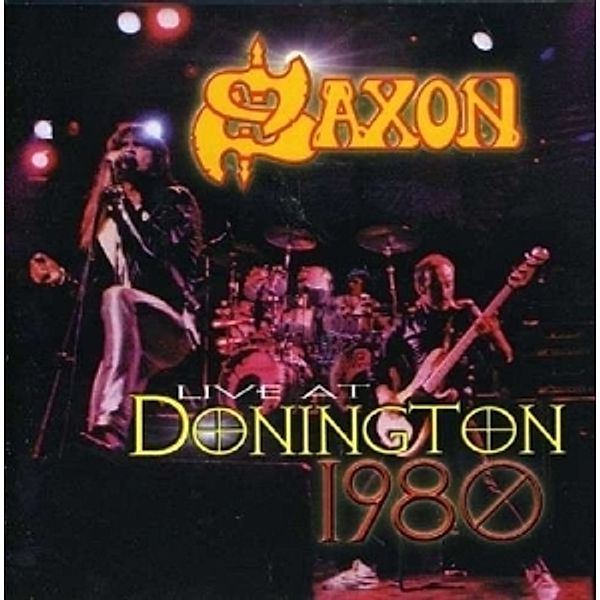Live At Donnington 1980, Saxon