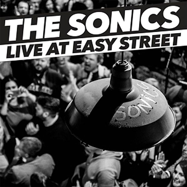 Live At Easy Street (Vinyl), The Sonics