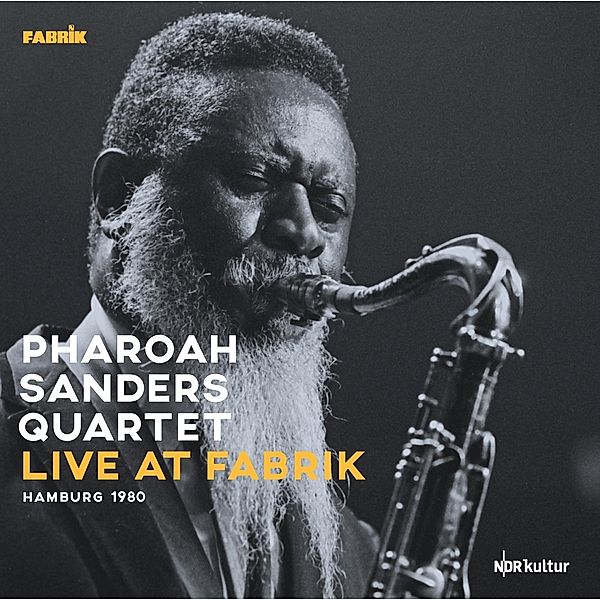 Live At Fabrik Hamburg 1980 (Gatefold/180gr.), Pharoah Sanders Quartet