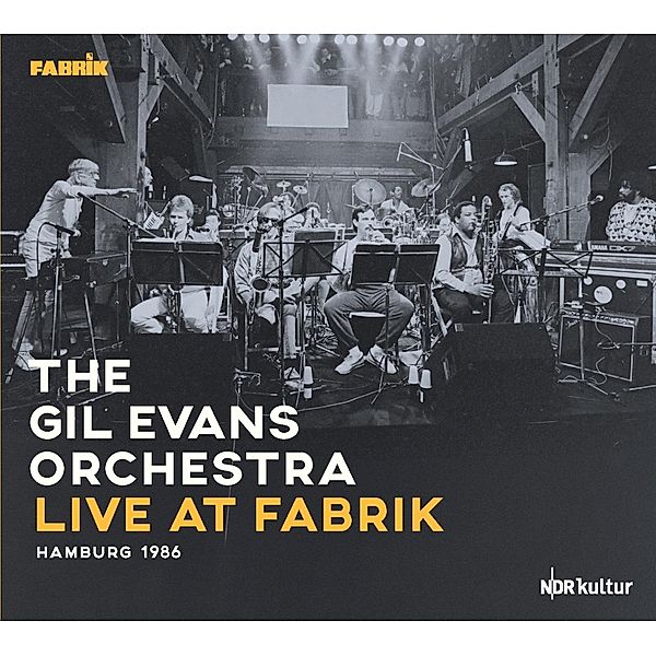 Live At Fabrik Hamburg 1986, Gil Evans Orchestra