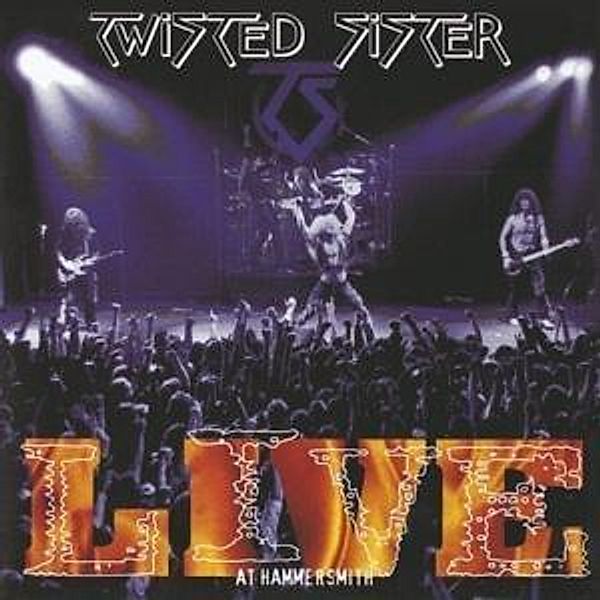 Live At Hammersmith, Twisted Sister