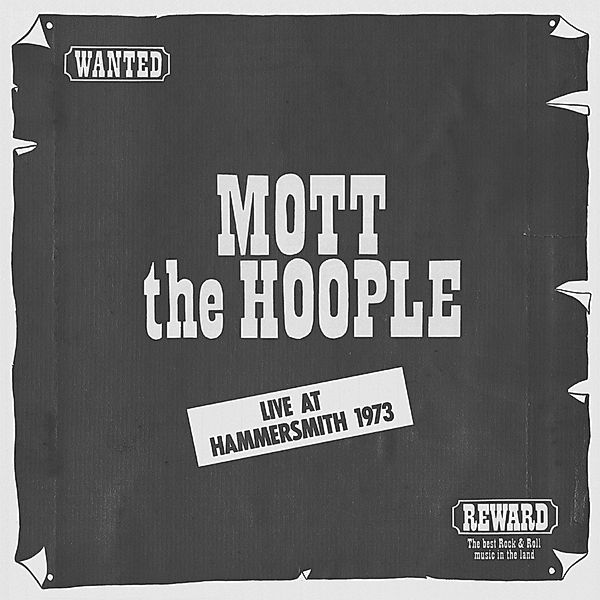 Live At Hammersmith 1973 (Vinyl), Mott The Hoople