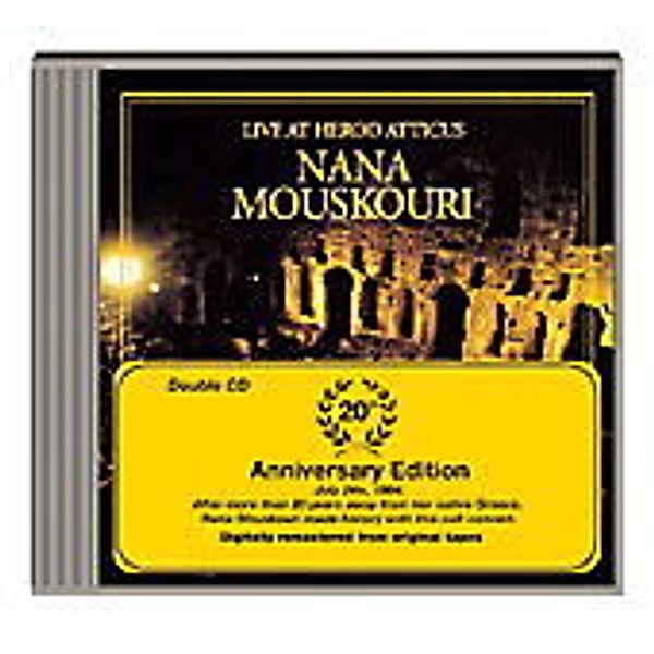 Live at Herod Atticus - 20th Anniversary Edition, Nana Mouskouri