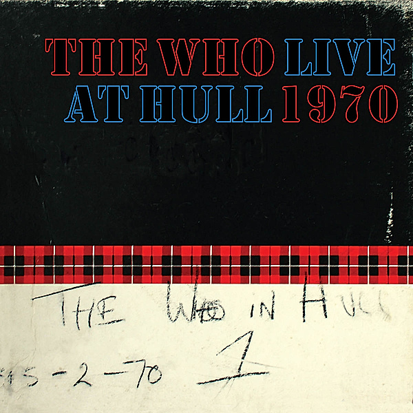 Live At Hull, The Who