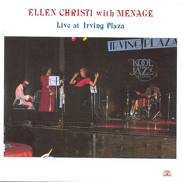 Live At Irving Plaza With Menage, Ellen Christi