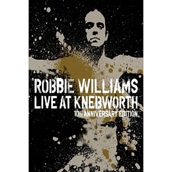 Live At Knebworth 10th Anniversary, Robbie Williams