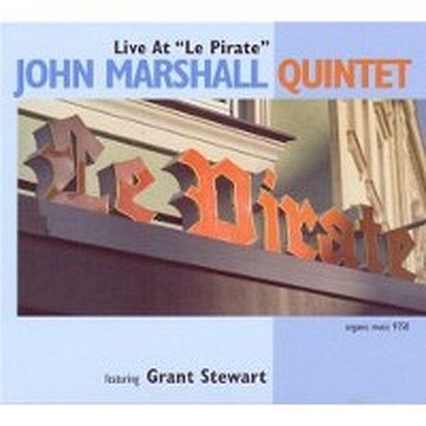 Live At  Le Pirate, John Quintet Marshall