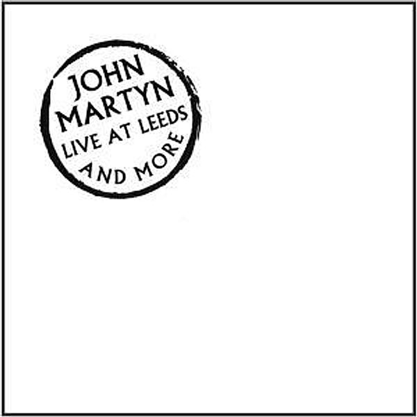 Live At Leeds & More, John Martyn