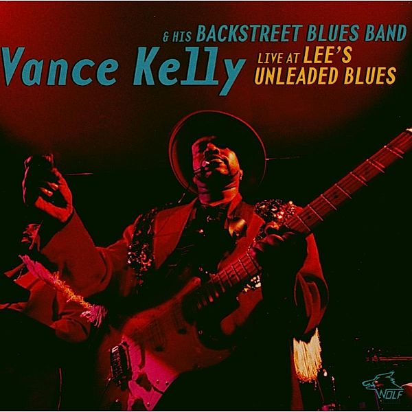 Live At Lee'S Unleaded Blues, Vance Kelly