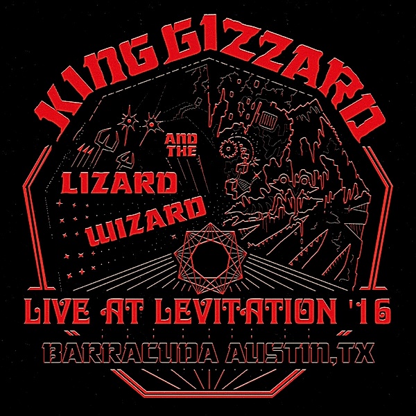 Live At Levitation '16 (Red Vinyl 2lp), King Gizzard & The Lizard Wizard