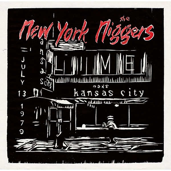 Live At Max'S July 31 1979 (Vinyl), New York Ni**ers
