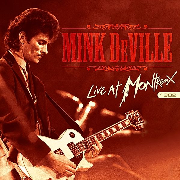 Live At Montreux 1982 (Cd+Dvd), Mink DeVille