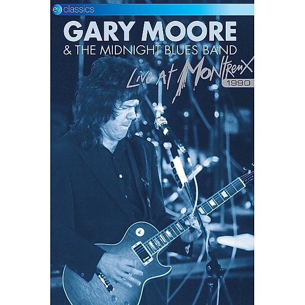 Live At Montreux 1990 (Dvd), Gary Moore, The Midnight Blues Band