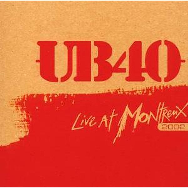 Live At Montreux 2002, Ub40