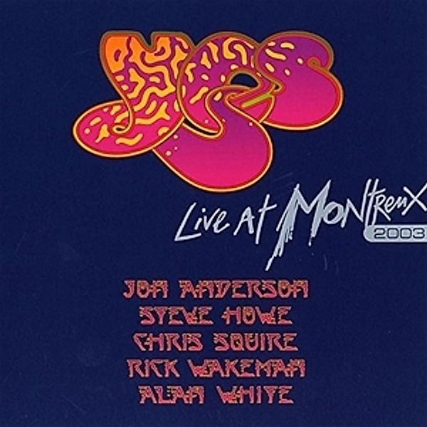 Live At Montreux 2003 (2cd), Yes