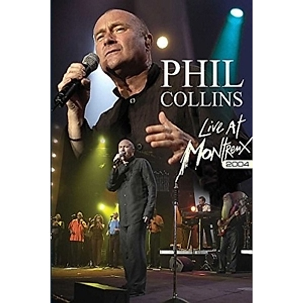 Live At Montreux 2004, Phil Collins