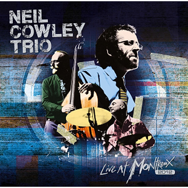 Live At Montreux 2012, Neil Cowley