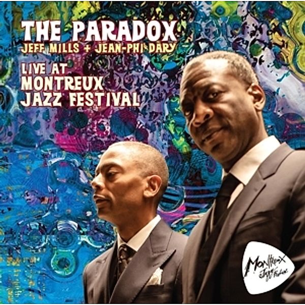 Live At Montreux Jazz Festival, The Paradox (Jean-Phi Dary, Jeff Mills)