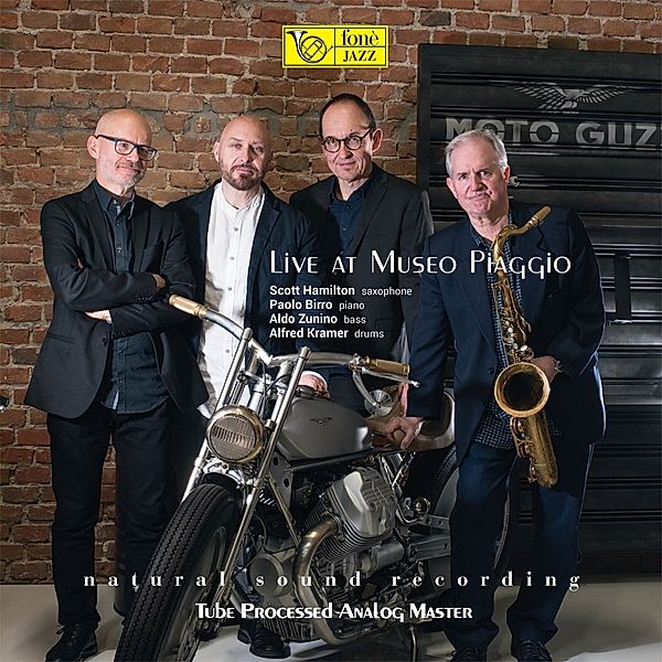 Live At Museo Piaggio (Super Audiophile Vinyl), Scott Hamilton, Paolo Birro, Aldo Zunino, A. Kramer