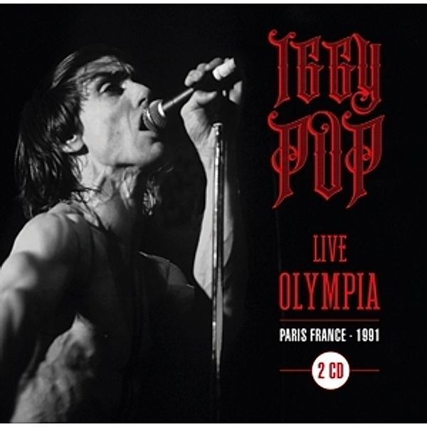 Live At Olympia,Paris '91, Iggy Pop