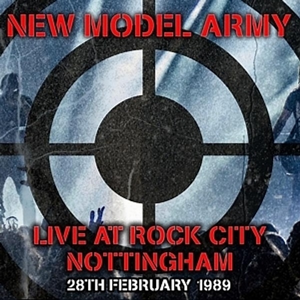 Live At Rock City, New Model Army