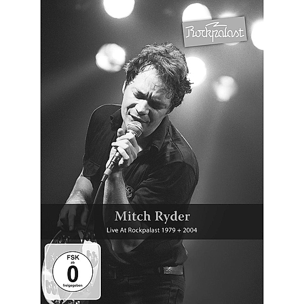 Live At Rockpalast 1979+2004, Mitch Ryder