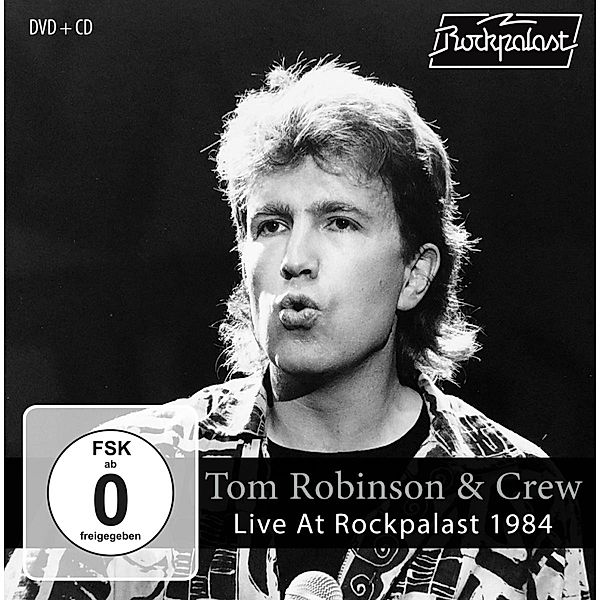 Live At Rockpalast 1984, Tom Robinson & Crew