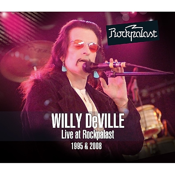 Live At Rockpalast 2, Willy DeVille