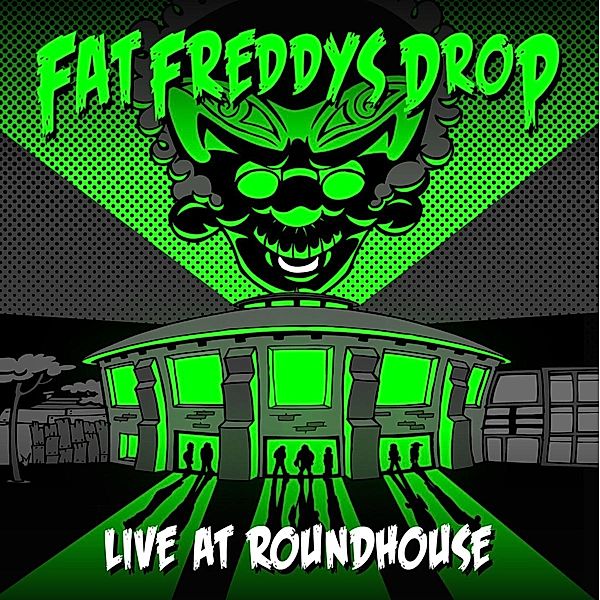 Live At Roundhouse, Fat Freddy's Drop