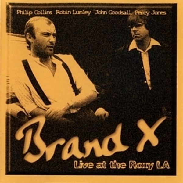 Live At Roxy, Brand X