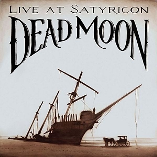 Live At Satyricon (Vinyl), Dead Moon