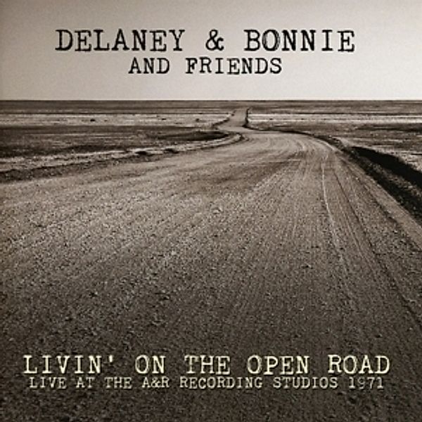 Live At The A&R Recording Studios 1971, Delaney & Bonnie